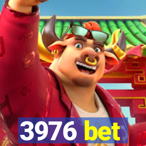 3976 bet